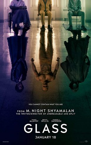 MOVIE REVIEW: GLASS (No Spoilers)