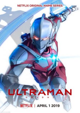 NETFLIX’S ULTRAMAN IS AWESOME