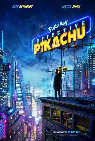 MAVERICK REVIEW: Pokemon: “Detective Pikachu” Surprisingly Great! (Spoilers)