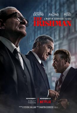 MAVERICK REVIEW: The Irishman (some spoilers)